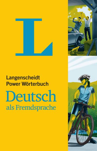 Langenscheidt Power Wörterbuch Deutsch als Fremdsprache: Deutsch-Deutsch (Langenscheidt Power Wörterbücher)