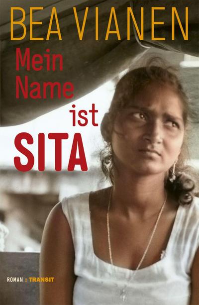 Mein Name ist Sita: Roman