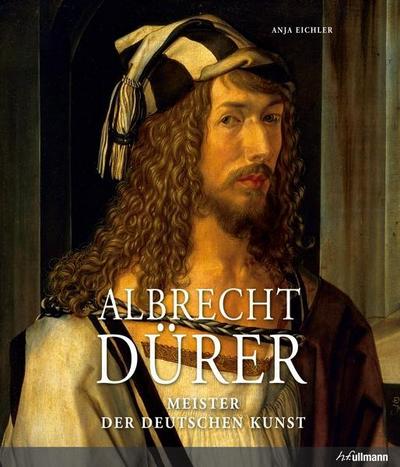 Albrecht Dürer: Meister der deutschen Kunst