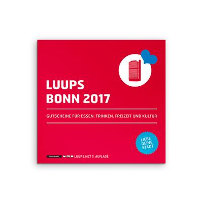LUUPS Bonn 2017: Gutscheine für Essen, Trinken, Freizeit und Kultur