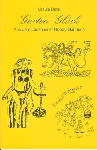 Garten-Glück: Aus dem Leben einer Hobby-Gärtnerin