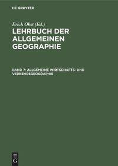 Allgemeine Wirtschafts- und Verkehrsgeographie