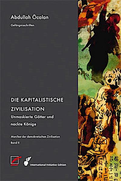 Manifest der demokratischen Zivilisation Bd. II