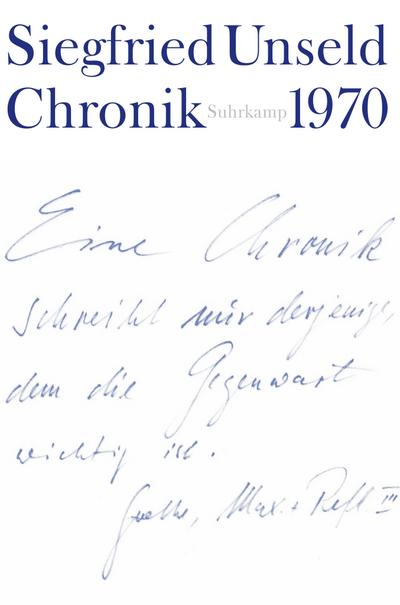 Chronik: Band 1: 1970. Mit den Chroniken Buchmesse 1967, Buchmesse 1968 und der Chronik eines Konflikts