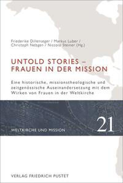 Untold Stories - Frauen in der Mission