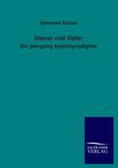 Dienst und Opfer