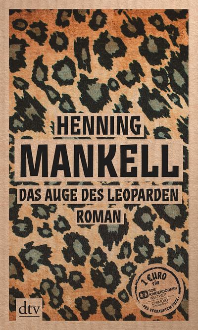 Das Auge des Leoparden: Roman