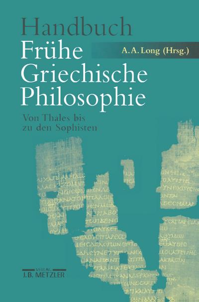 Handbuch  Frühe Griechische Philosophie