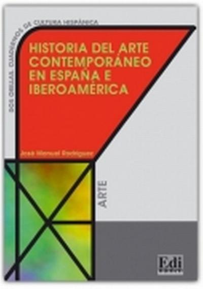 Historia del arte contemporaneo España (Cultura y civilización)