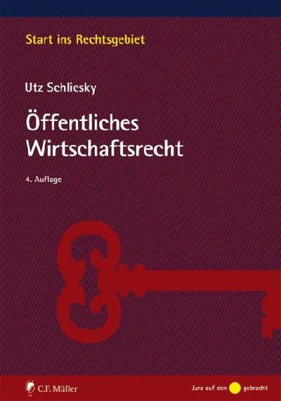 Öffentliches Wirtschaftsrecht