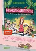 In Barbaras Rhabarberbar wird niemals der Rhabarbe