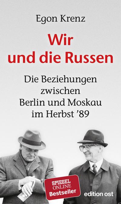 Krenz, Wir und die Russen (edition ost)