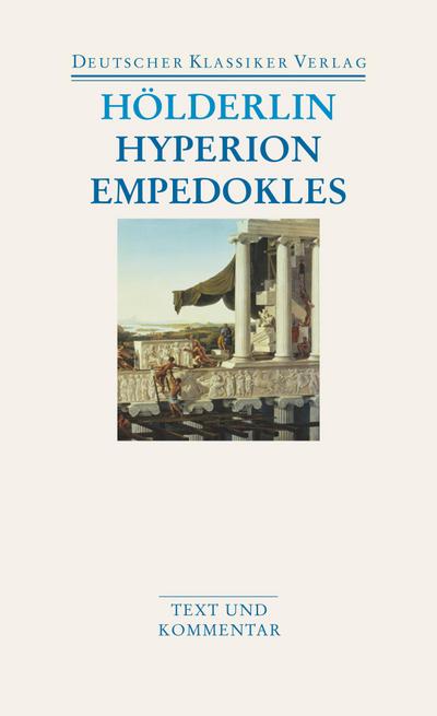 Hyperion/Empedokles: Aufsätze / Übersetzungen (DKV Taschenbuch)