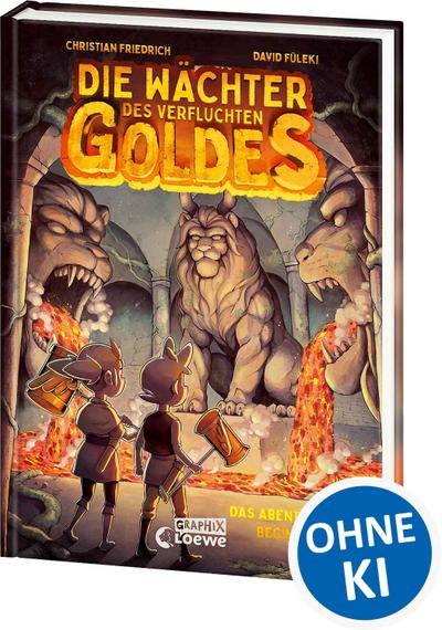 Die Wächter des Verfluchten Goldes (Band 1) - Das Abenteuer beginnt