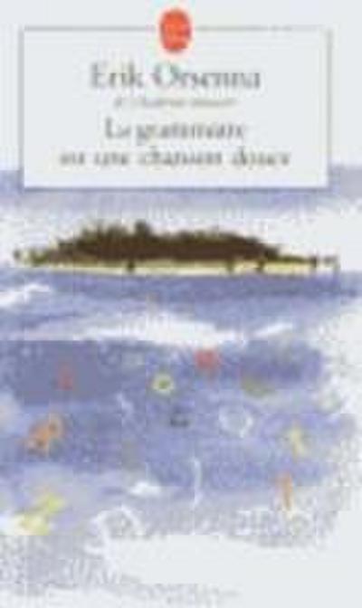 Le grammaire est une chanson douce