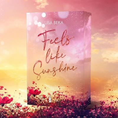 Feels Like Sunshine