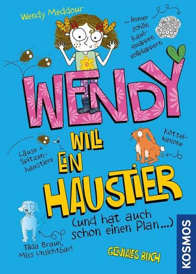 Wendy will ein Haustier (und hat auch schon einen Plan)