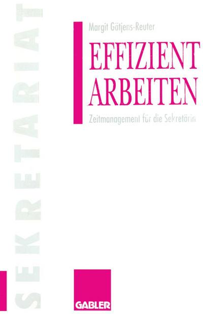 Effizient arbeiten
