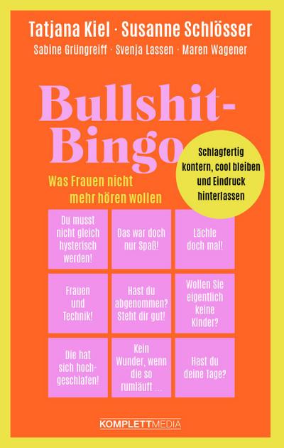 Bullshit-Bingo - Was Frauen nicht mehr hören wollen
