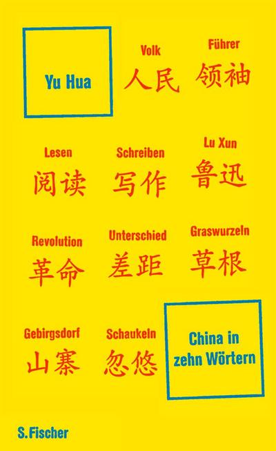 China in zehn Wörtern: Eine Einführung