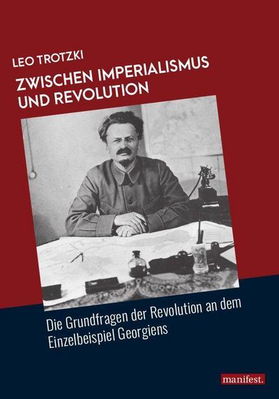 Zwischen Imperialismus und Revolution