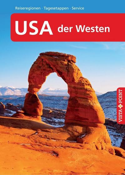 USA  der Westen  VISTA POINT Reiseführer A bis Z (Reisen A bis Z)