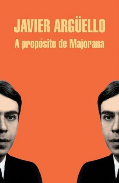 A propósito de Majorana (Literatura Random House, Band 101101)