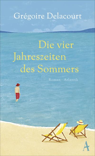 Die vier Jahreszeiten des Sommers  Übers. v. Steinitz, Claudia  Deutsch