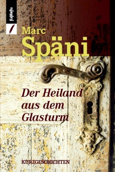 Der Heiland aus dem Glasturm