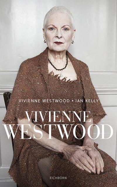 Vivienne Westwood  Übers. v. Schäfer, Stefanie  Deutsch