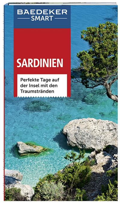 Baedeker SMART Reiseführer Sardinien: Perfekte Tage auf der Insel mit den Traumstränden