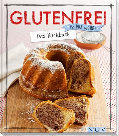 Glutenfrei  Das Backbuch