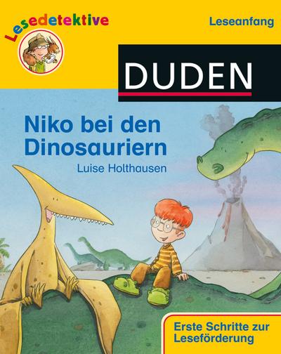 Lesedetektive Leseanfang", Niko bei den Dinosauriern (DUDEN Lesedetektive Leseanfang)"