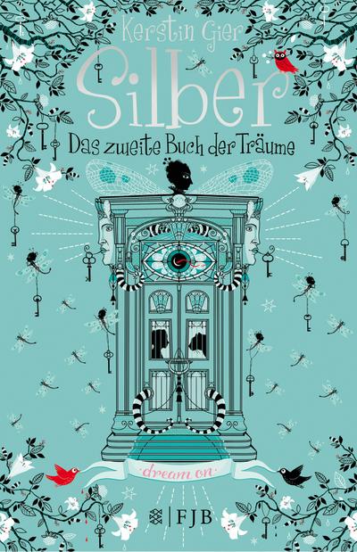 Silber - Das zweite Buch der Träume: Roman (Silber-Trilogie, Band 2)