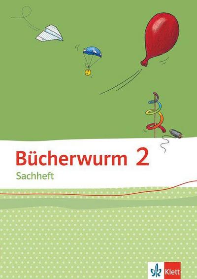 Bücherwurm Sachheft.  Arbeitsheft 1./2. Schuljahr. Ausgabe für Brandenburg, Sachsen-Anhalt und Thüringen