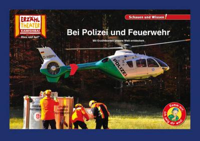 Kamishibai: Bei Polizei und Feuerwehr: 10 Fotobildkarten für das Erzähltheater