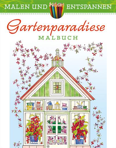 Malen und entspannen: Gartenparadiese