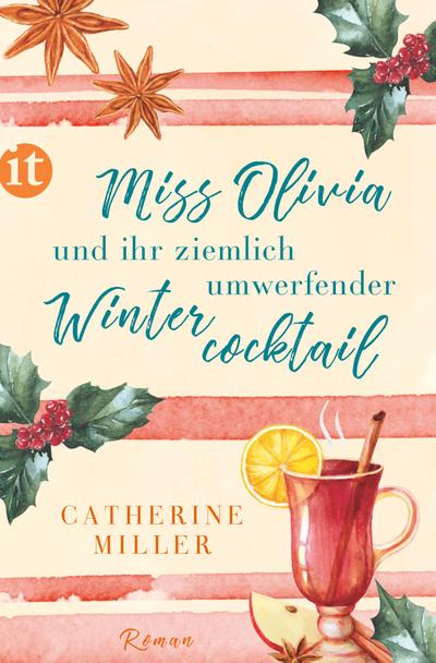 Miss Olivia und ihr ziemlich umwerfender Wintercocktail: Roman (insel taschenbuch)