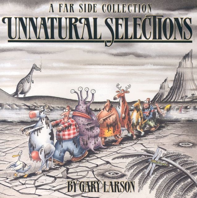 Unnatural Selections Gary Larson - Picture 1 of 1