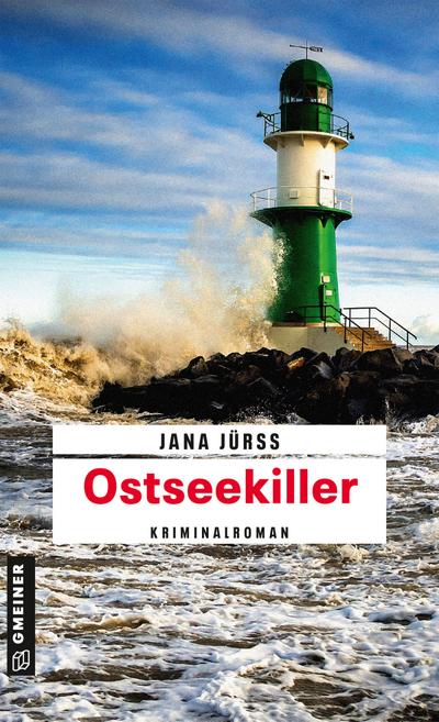 Ostseekiller  Kriminalroman  Kriminalromane im GMEINER-Verlag  Deutsch