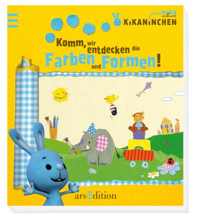 Kikaninchen - Komm, wir entdecken die Farben und Formen!