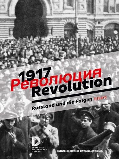 1917 Revolution ? Essays