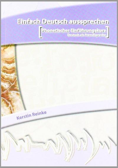 Einfach Deutsch aussprechen