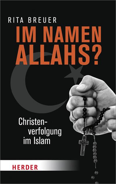 Im Namen Allahs? (Herder Spektrum)