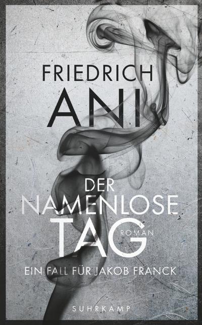 Der namenlose Tag: Roman (suhrkamp taschenbuch)