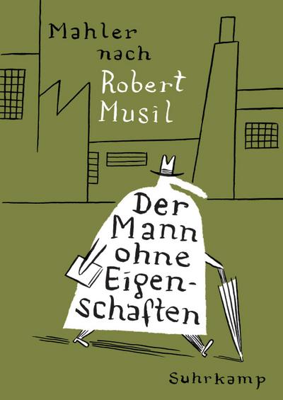 Der Mann ohne Eigenschaften: Nach Robert Musil. Graphic Novel: (suhrkamp taschenbuch)