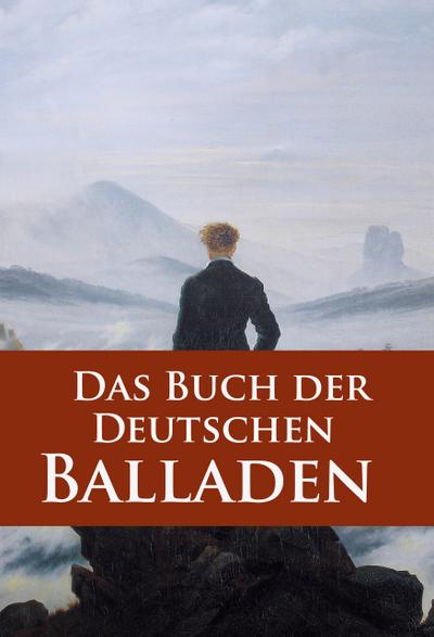 Das Buch der Deutschen Balladen eBook