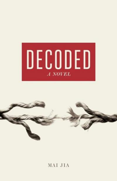 Decoded: A Novel