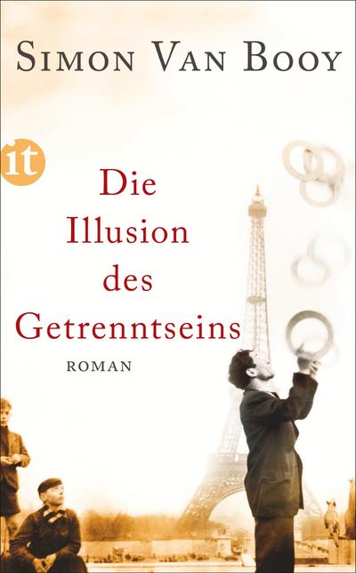 Die Illusion des Getrenntseins: Roman (insel taschenbuch)