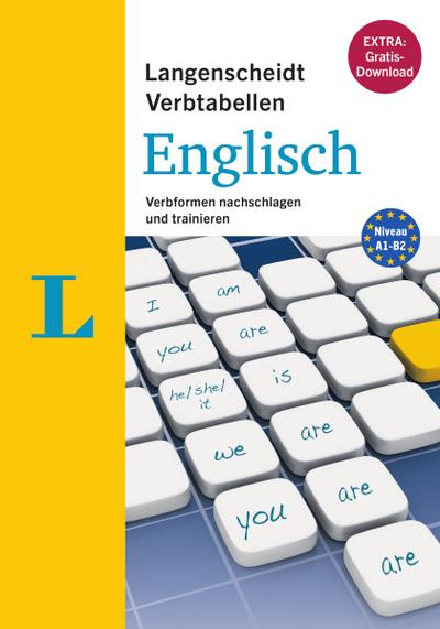 Langenscheidt Verbtabellen Englisch - Buch mit Konjugationstrainer zum Download: Verbformen nachschlagen und trainieren
